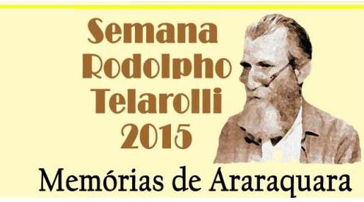 Escola do Legislativo da Câmara realiza a Semana Rodolpho Telarolli 2015