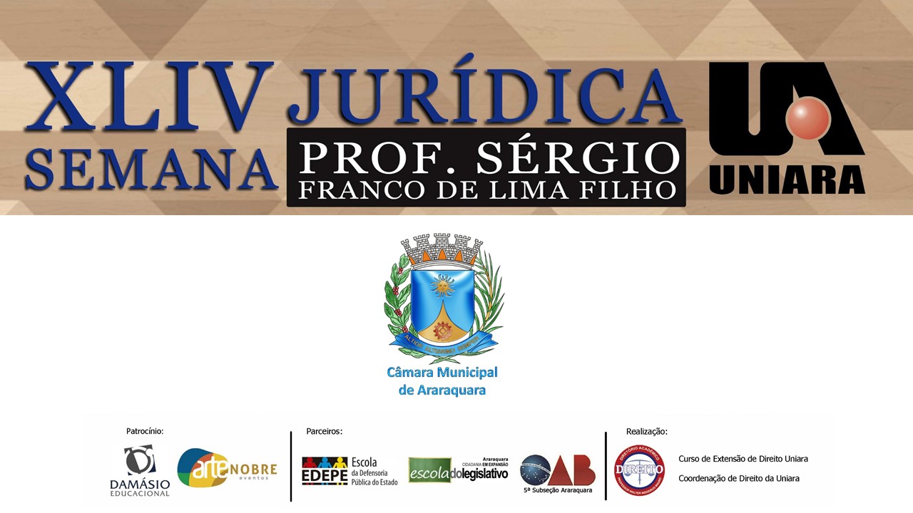 Escola do Legislativo participa da XLIV Semana Jurídica da Uniara